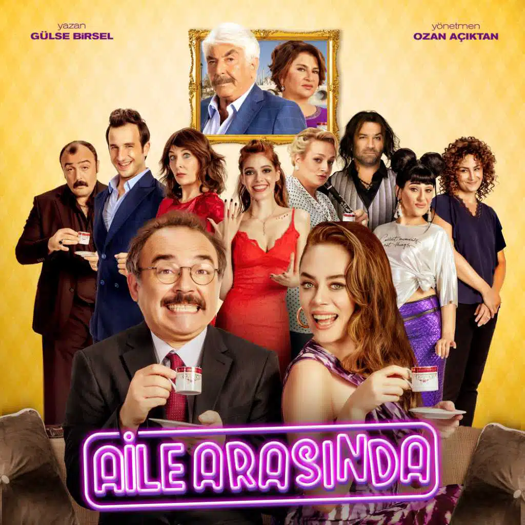 Aile Arasında Film Müzikleri (feat. Doğa Ebrişim)
