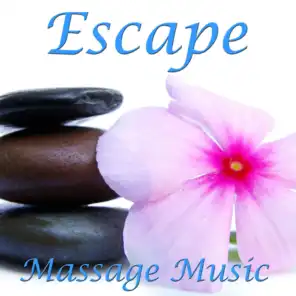 Escape- Massage Music