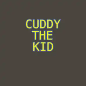 Cuddy The Kid
