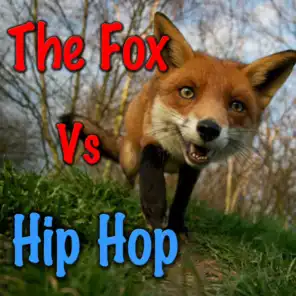 The Fox Vs Hip Hop