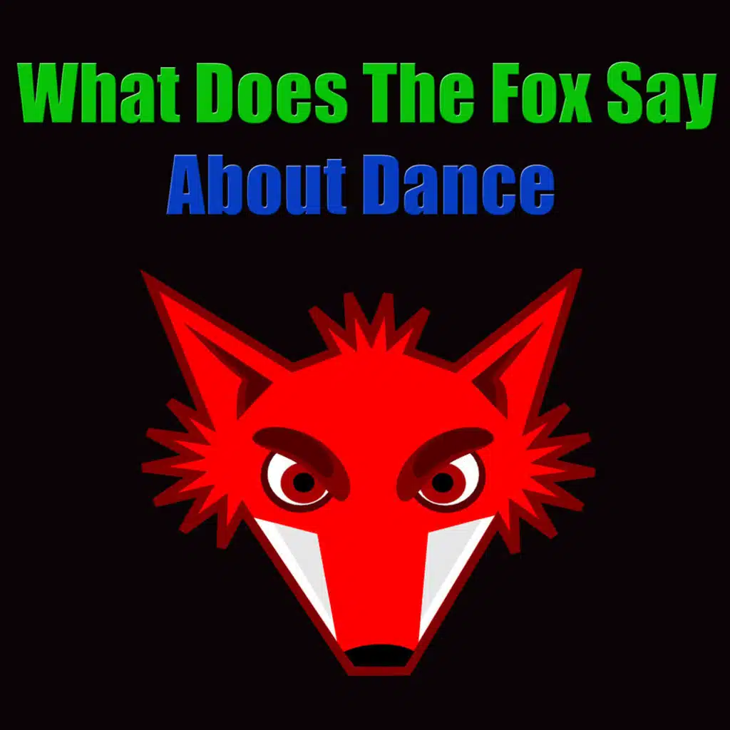 The Fox Vs Dance