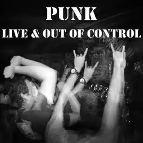 Punk- Live & Out Of Control
