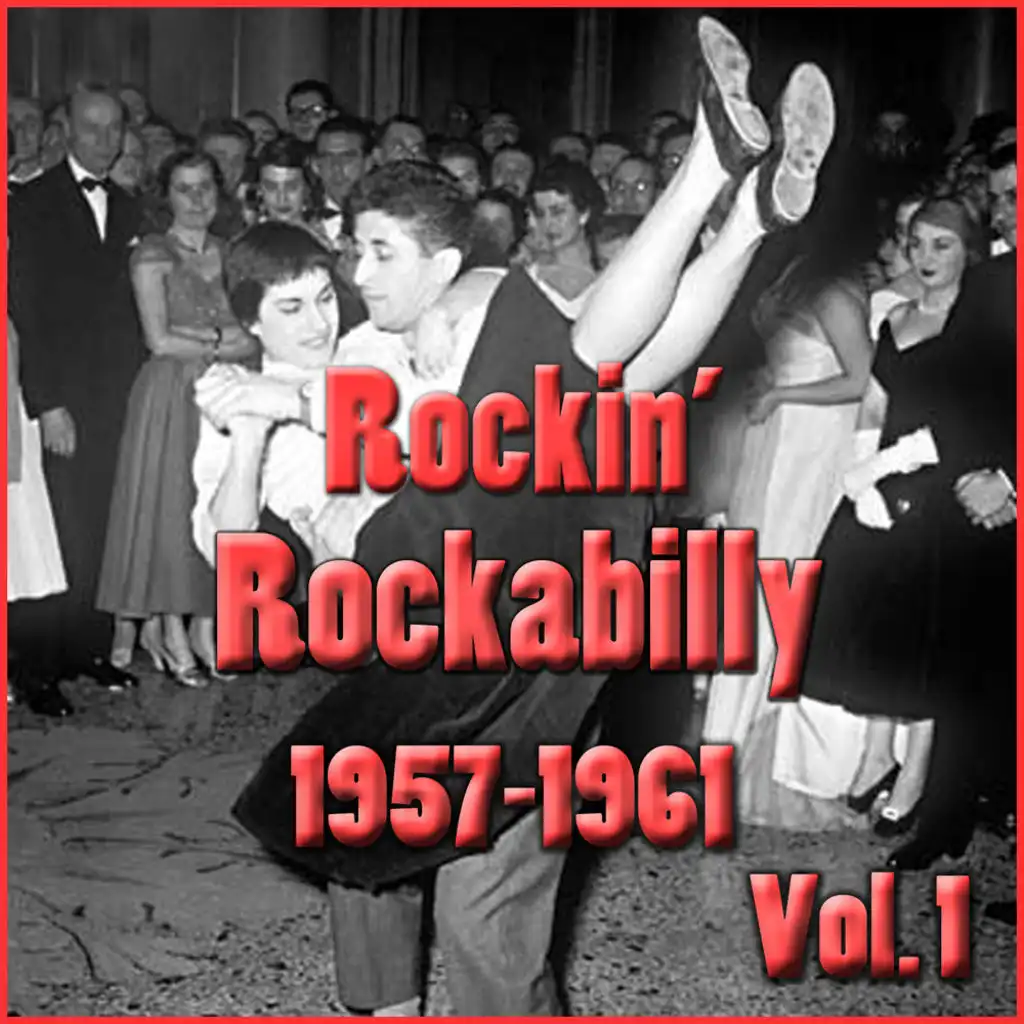 Rockin' Rockabilly 1957-1961, Vol. 1