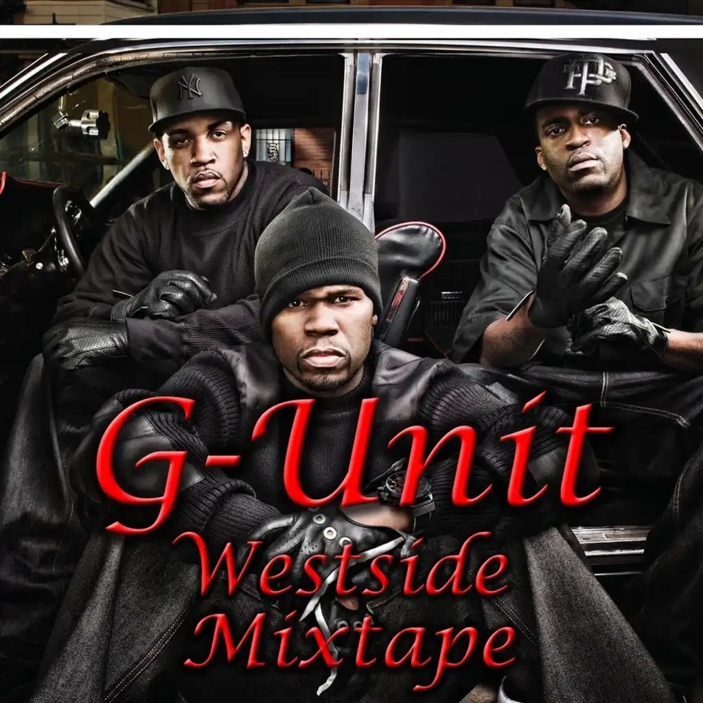 G-Unit- Westside Mixtape