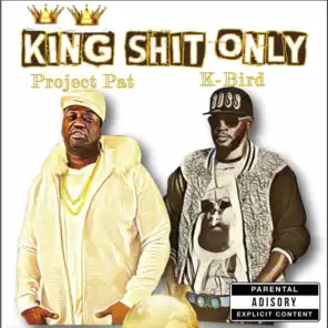 King Shit Only