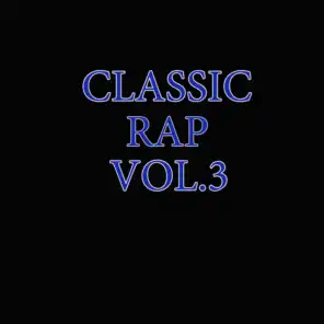 Classic Rap Vol. 3