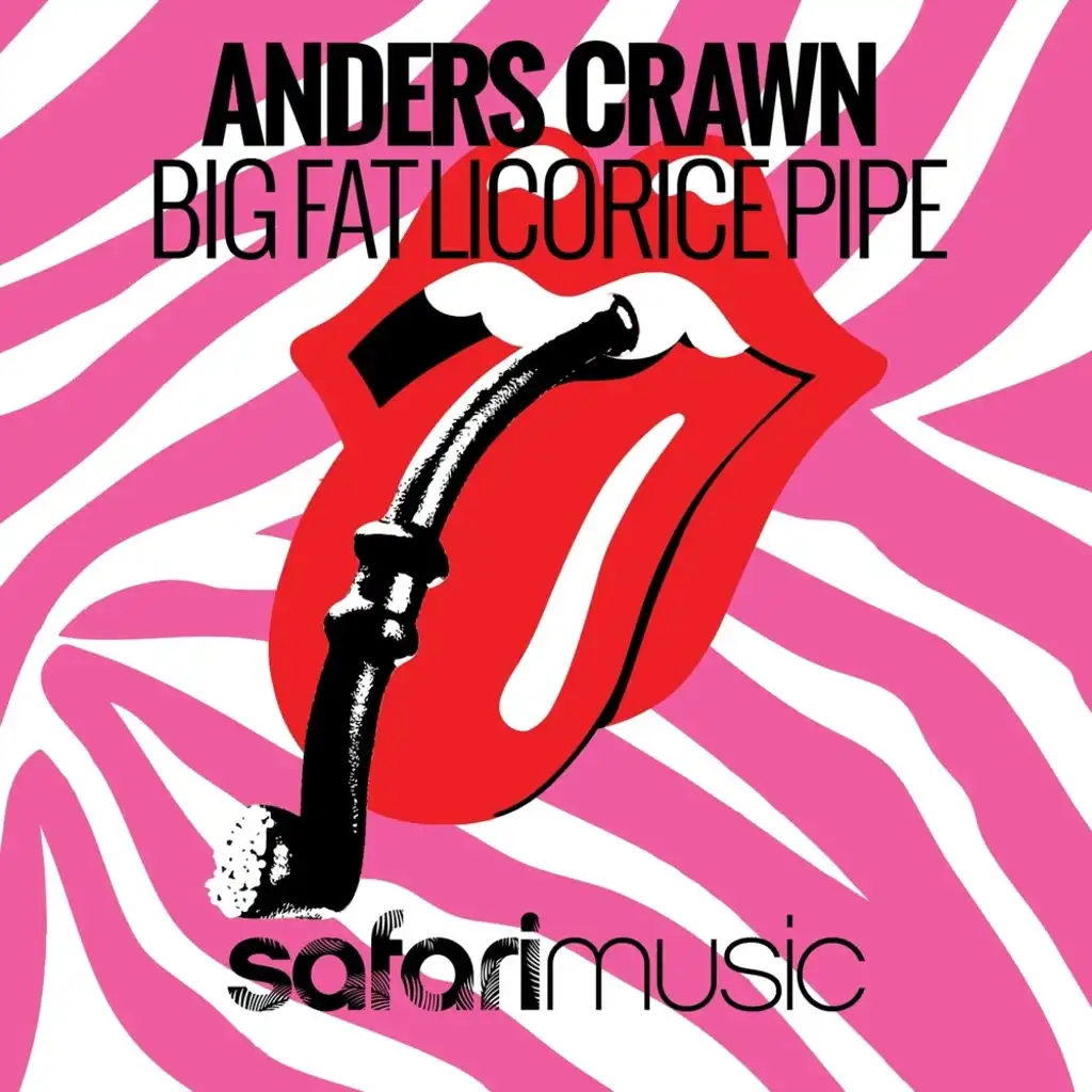 Big Fat Licorice Pipe (Extended Mix)