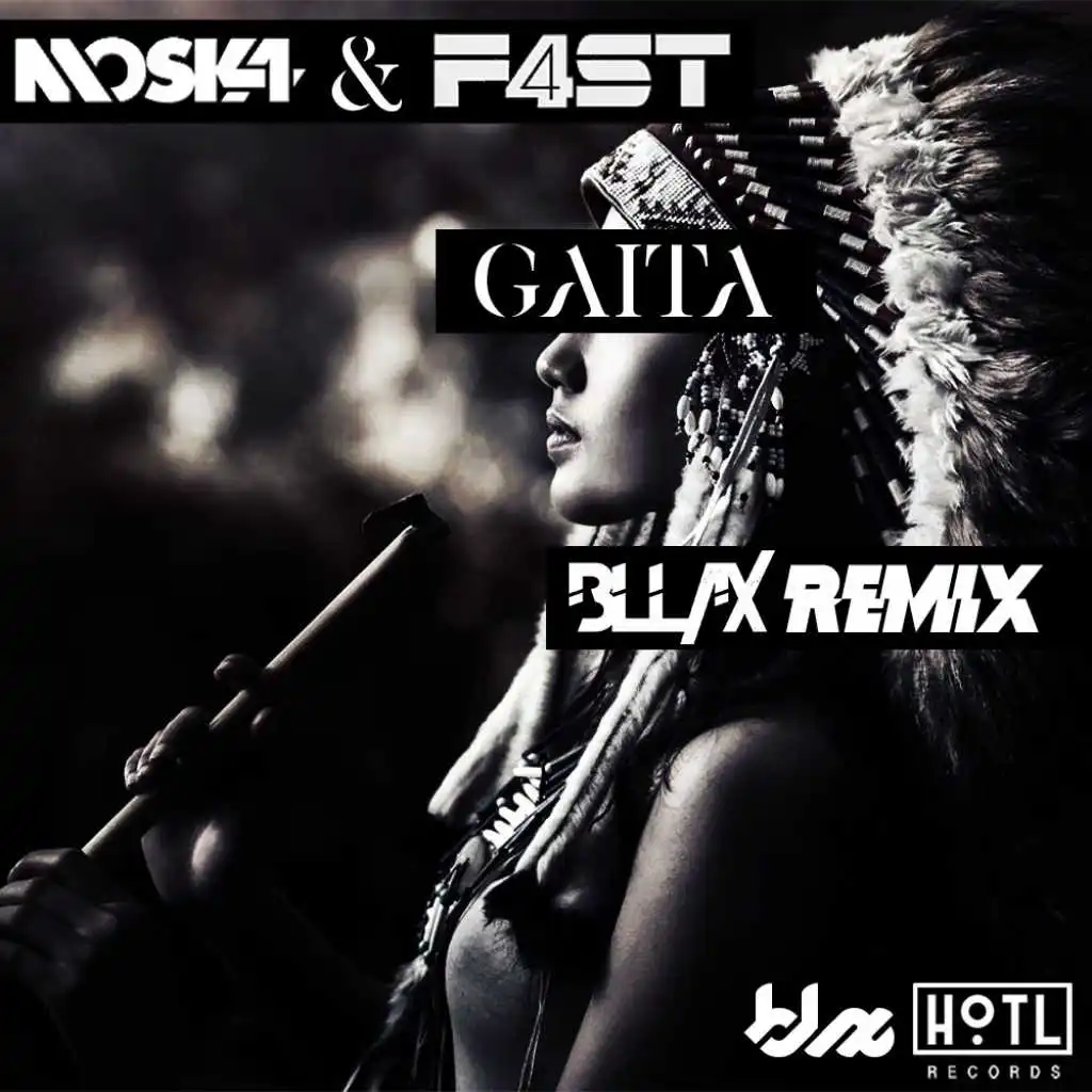 Gaita (BLL4X Remix)
