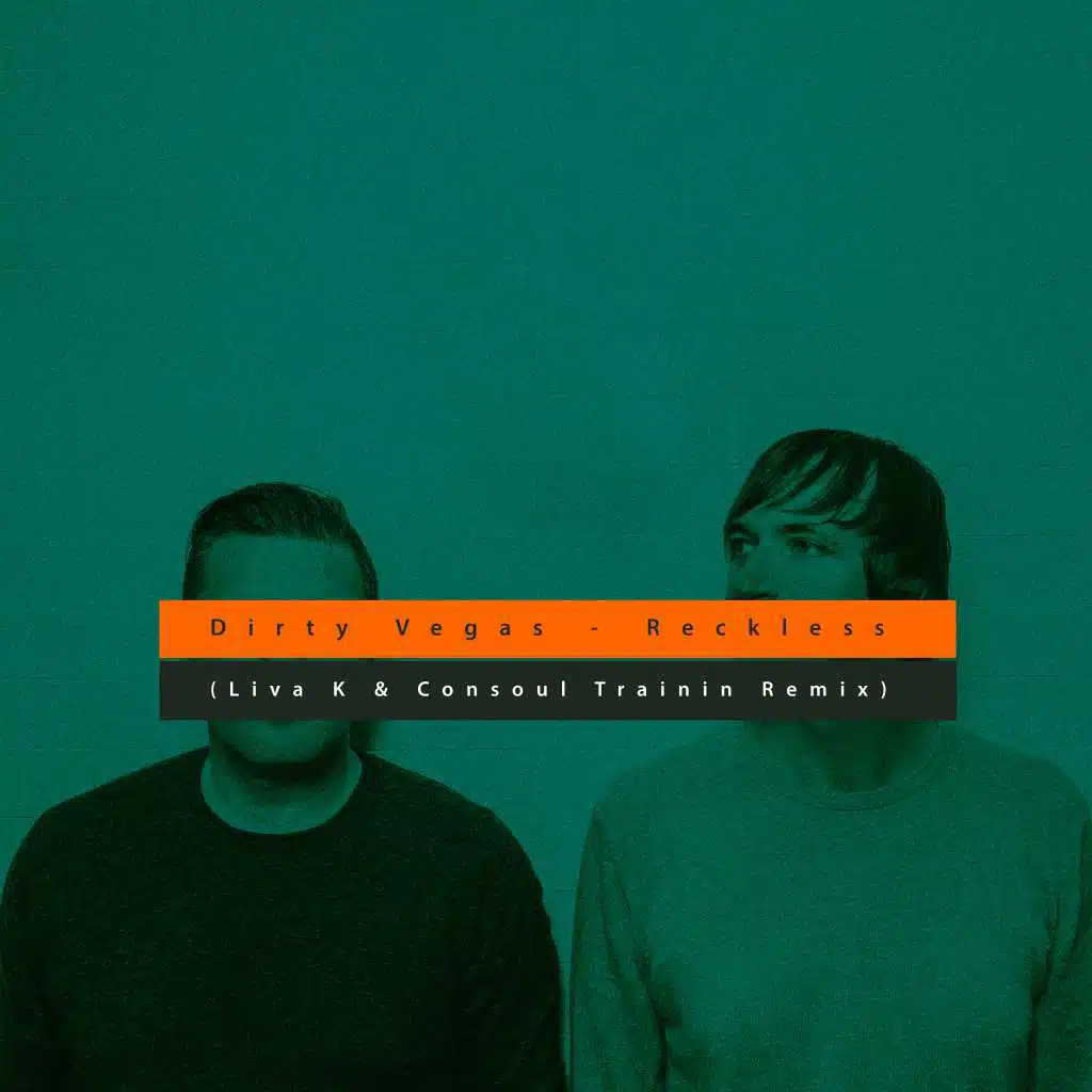 Reckless (Liva K & Consoul Trainin Remix)