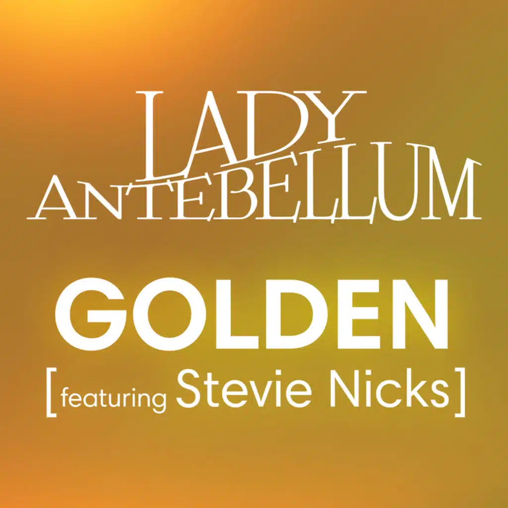 Golden (feat. Stevie Nicks & Chad Carlson)