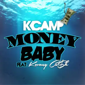 Money Baby (feat. Kwony Ca$h)
