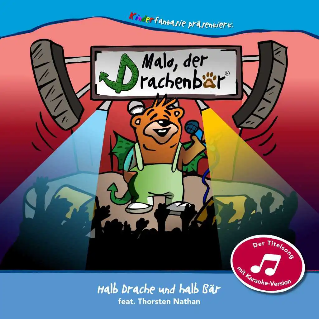 Halb Drache und halb Bär (Karaoke Version) [feat. Thorsten Nathan]