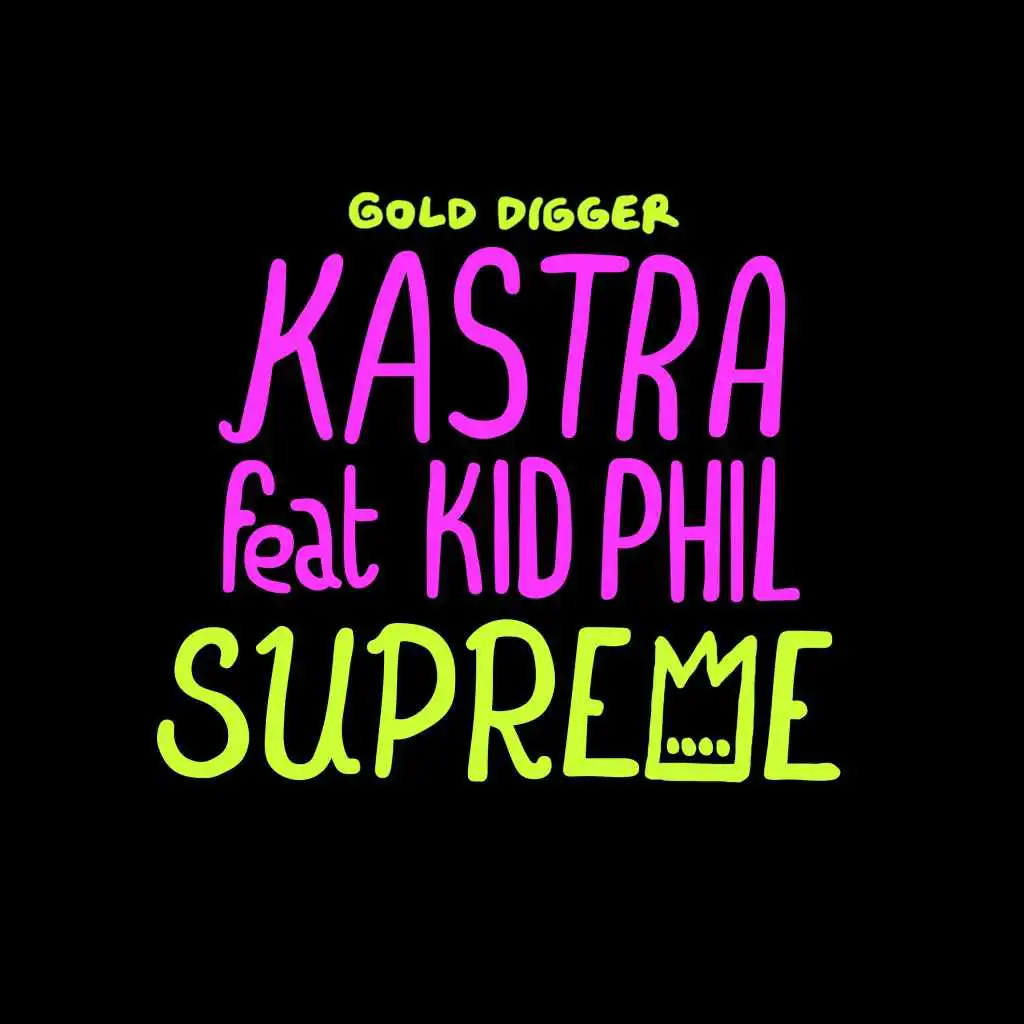 Supreme (Radio Edit) [feat. Kid Phil]