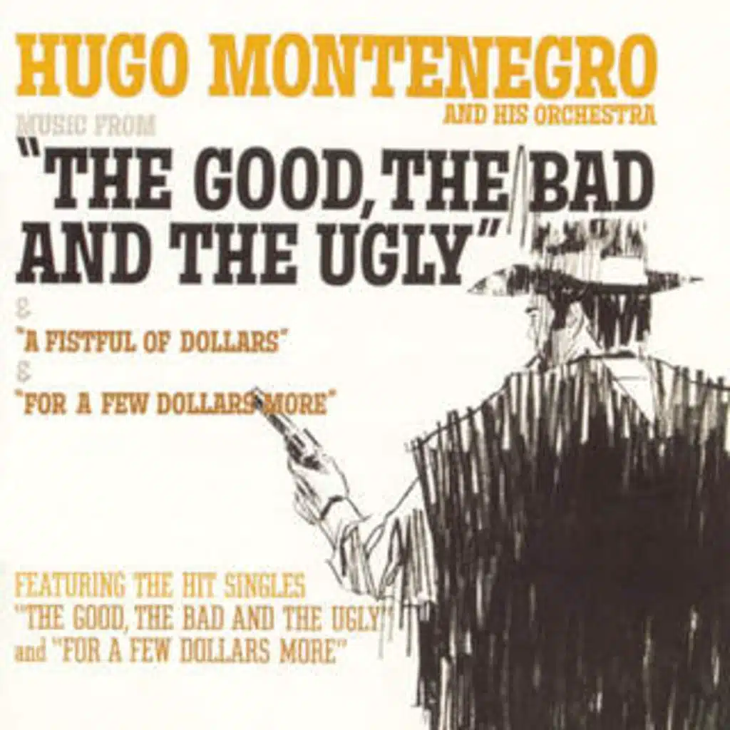 Music From "A Fistful Of Dollars", "For A Few Dollars More", "The Good, The Bad And The Ugly" (1995)