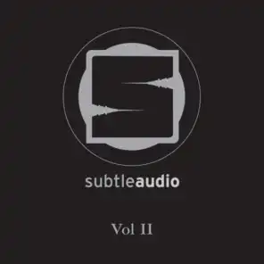 Subtle Audio Vol. II (Bonus Tracks & Vinyl Exclusives)