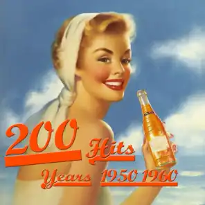 200 Hits  Years  1950-1960 (Le piu' belle di sempre dal 1950 fino al 1960)