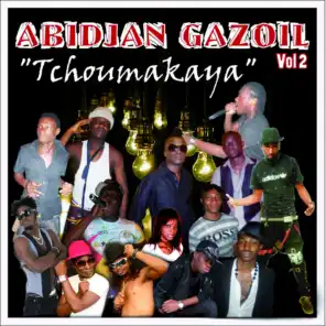 Abidjan Gazoil, Vol. 2 (Tchoumakaya)