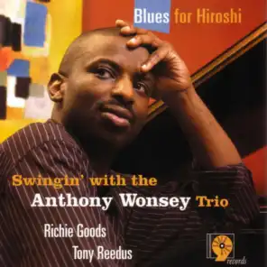 Blues For Hiroshi (feat. Richie Goods & Tony Reedus)