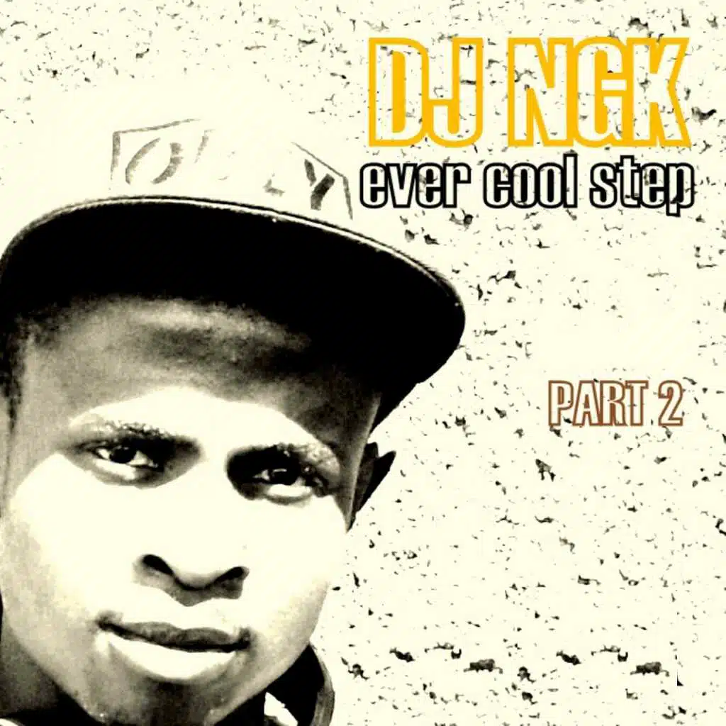 Ever Cool Step, Pt. 2