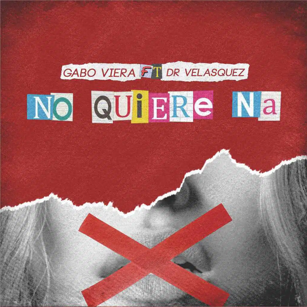 No Quiere Na (feat. Dr Velasquez)