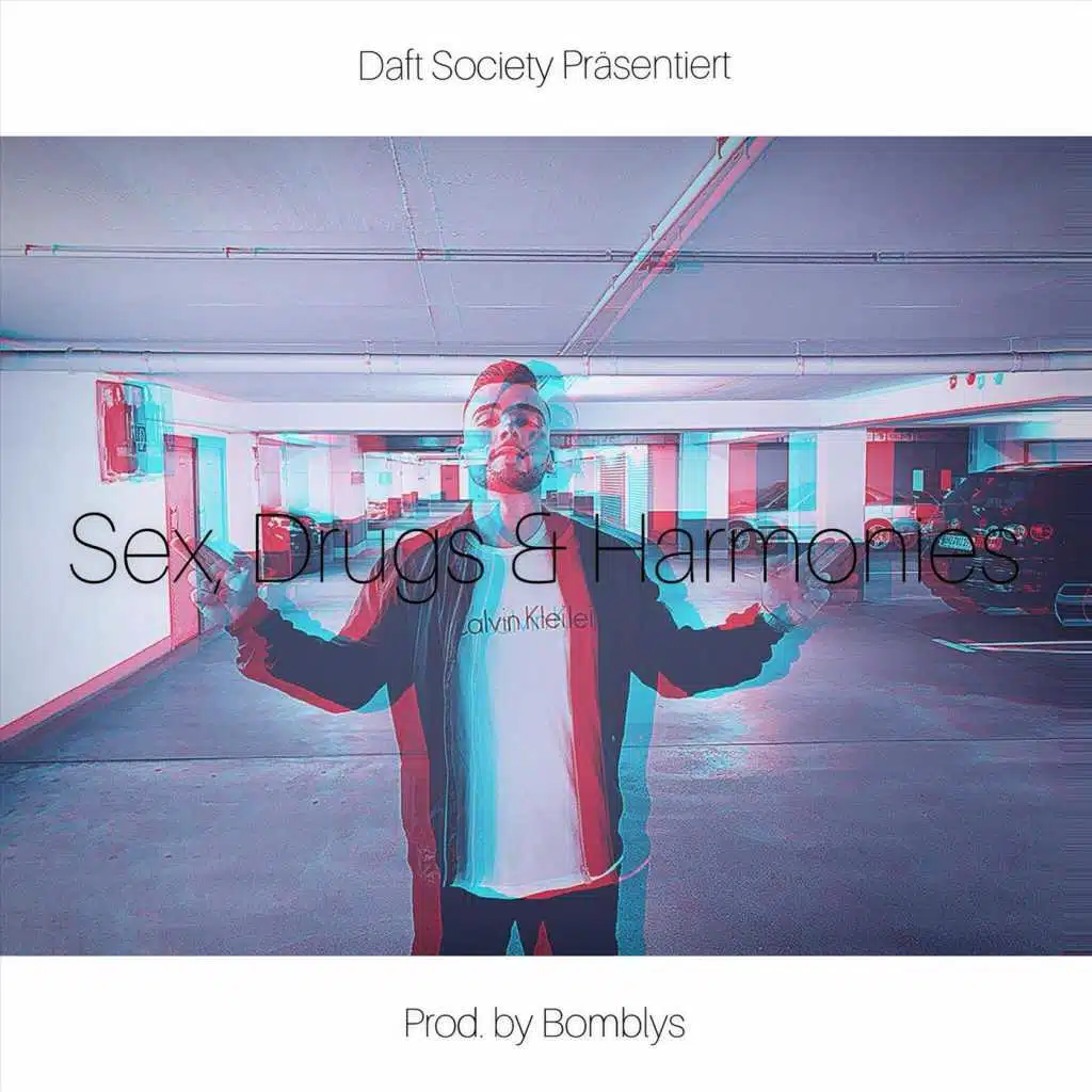 Sex, Drugs & Harmonies