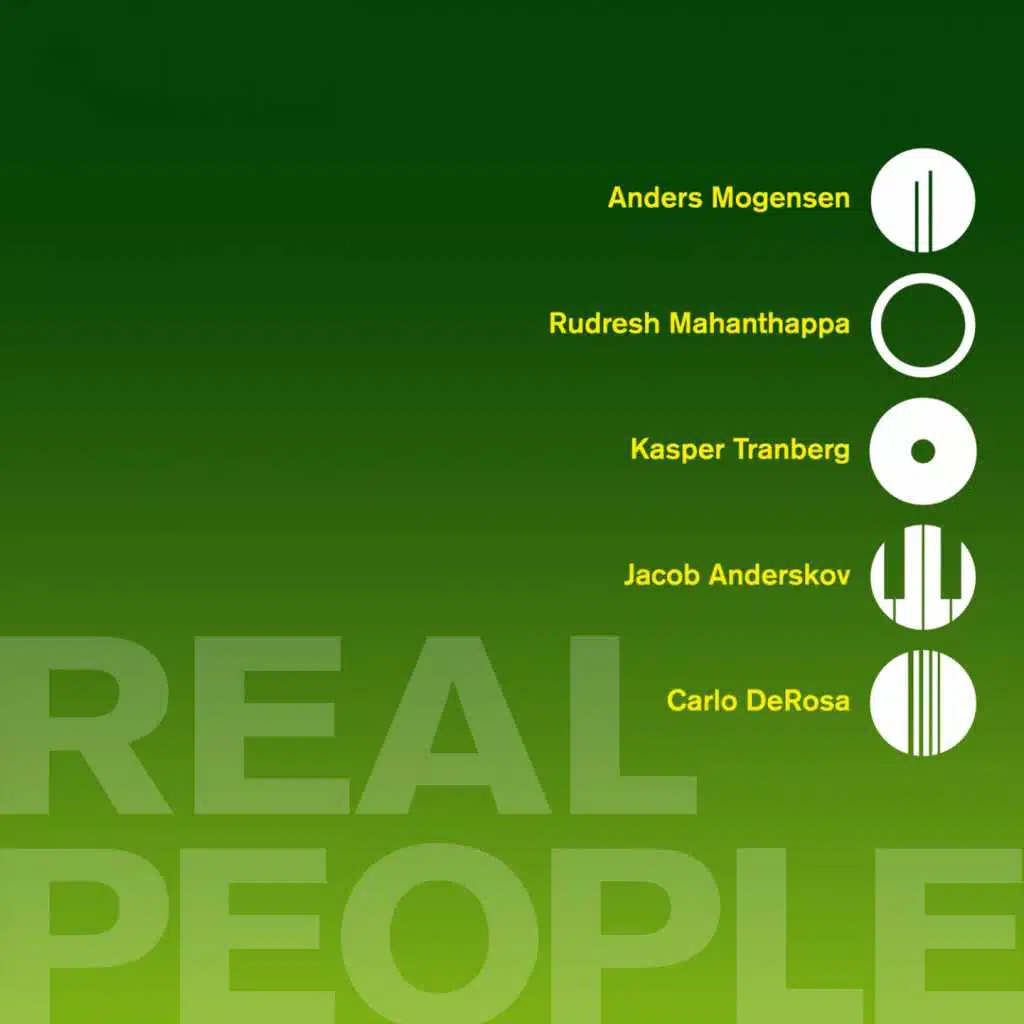 Real People (feat. Kasper Tranberg, Jacob Anderskov & Carlo DeRosa)