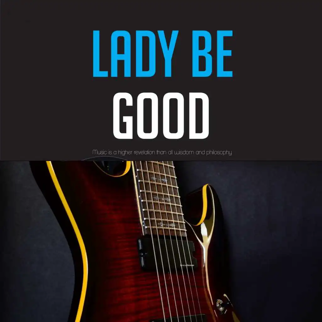 Lady Be Good