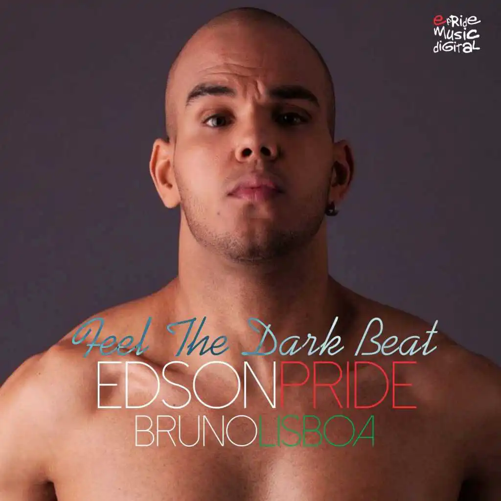 Edson Pride, Bruno Lisboa