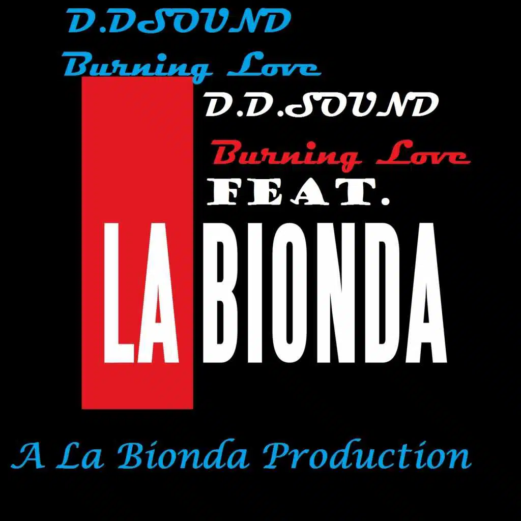 Burning Love (Extended Version) [feat. La Bionda]