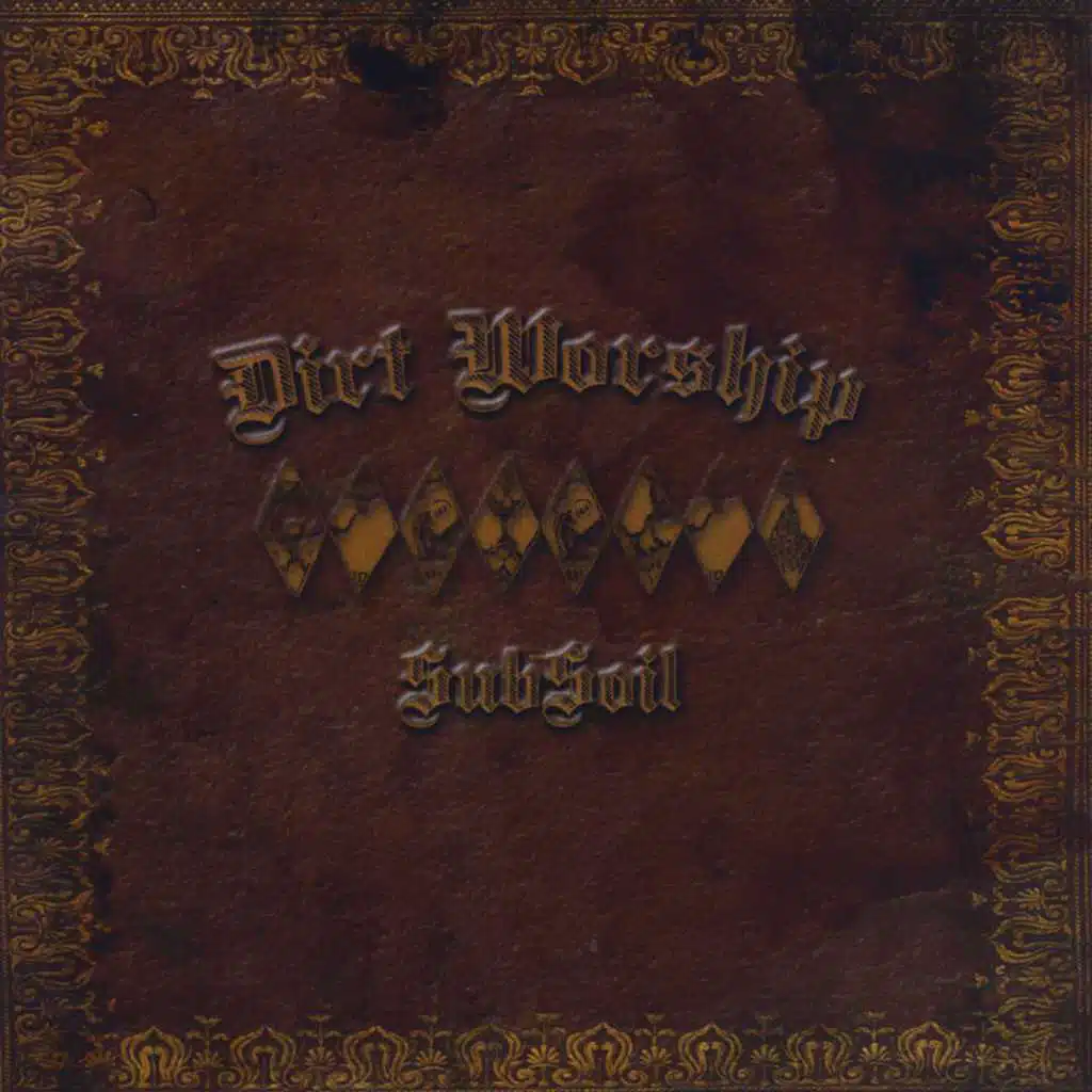 Dirt Worship