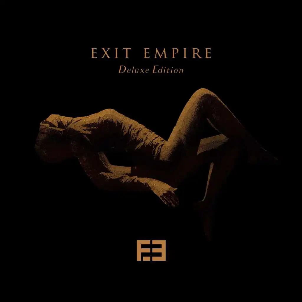 Exit Empire (Deluxe Edition)