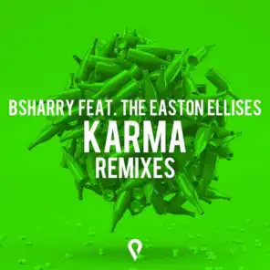Karma (Gcmn Edit Remix) [feat. The Easton Ellises]