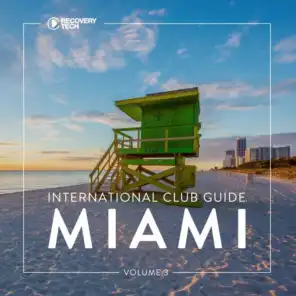 International Club Guide Miami, Vol. 3