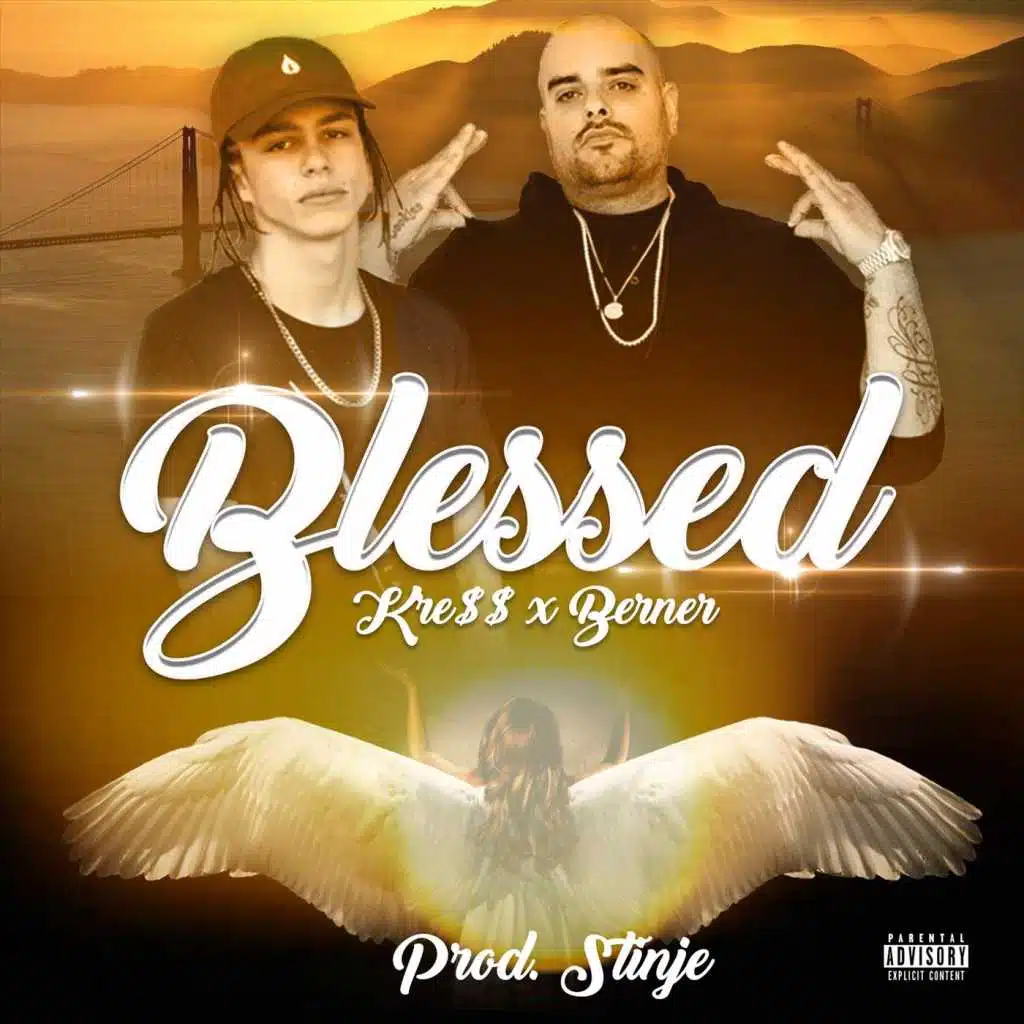 Blessed (feat. Berner)