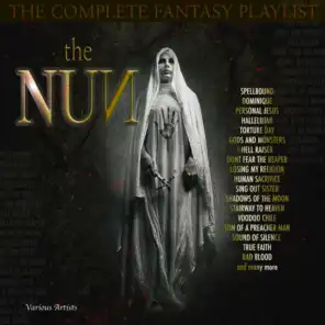 The Nun - The Complete Fantasy Playlist