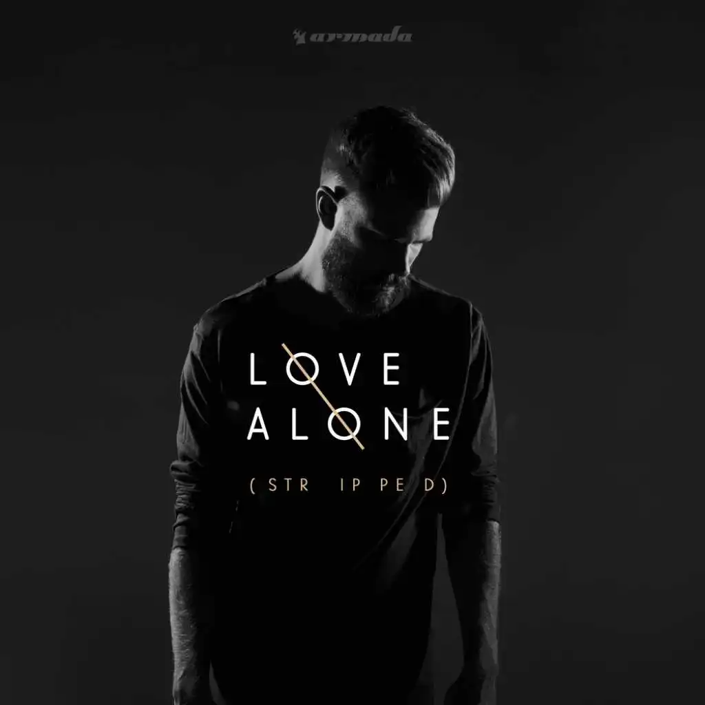 Love Alone (Stripped Version)