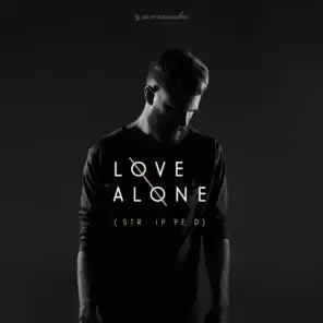 Love Alone (Piano Score)