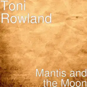 Mantis and the Moon (feat. Ken Hensley)