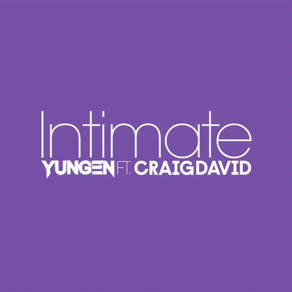 Intimate (feat. Craig David)