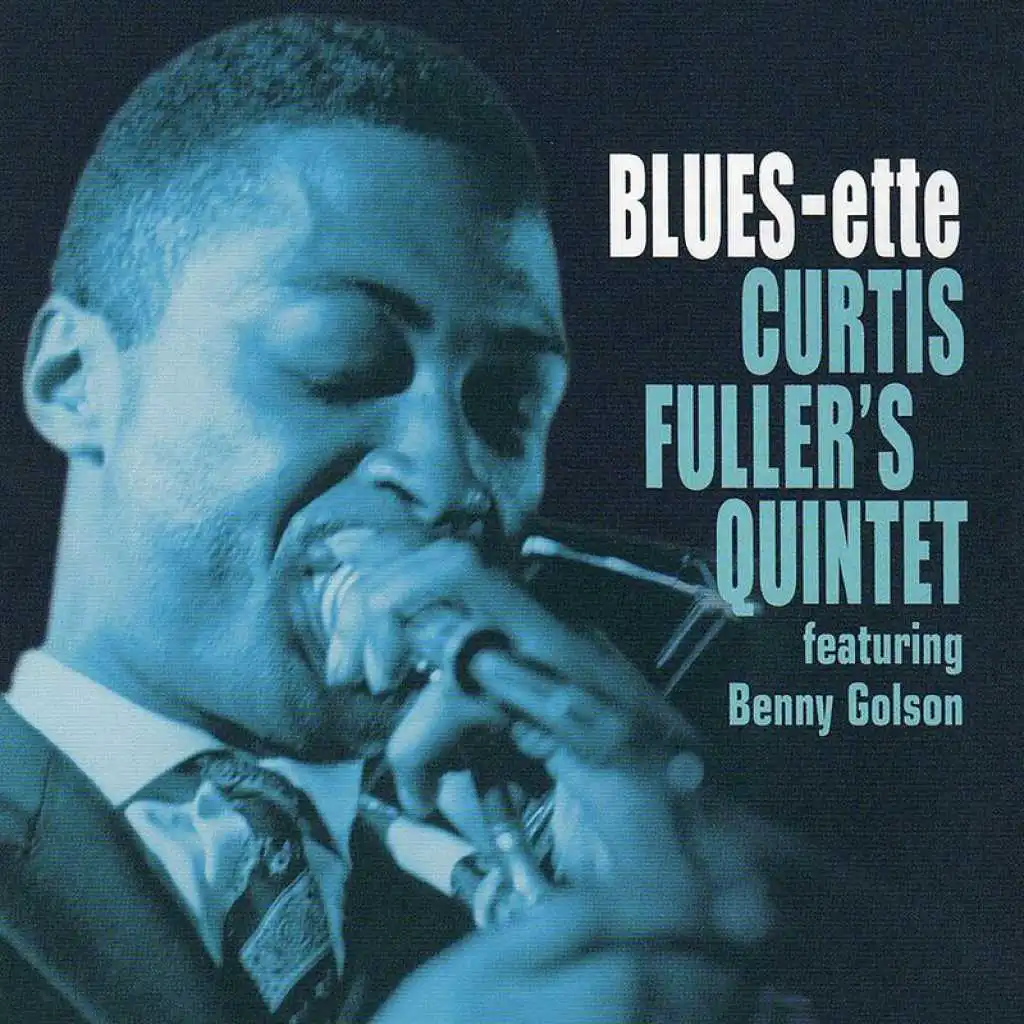 Blues-ette (feat. Benny Golson, Tommy Flanagan, Al Harewood & Jimmy Garrison)