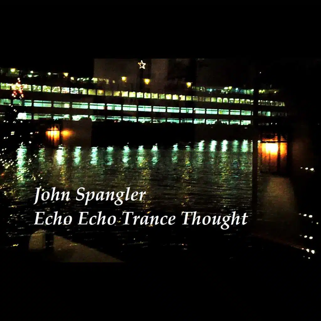 Echo Echo Trance Thought