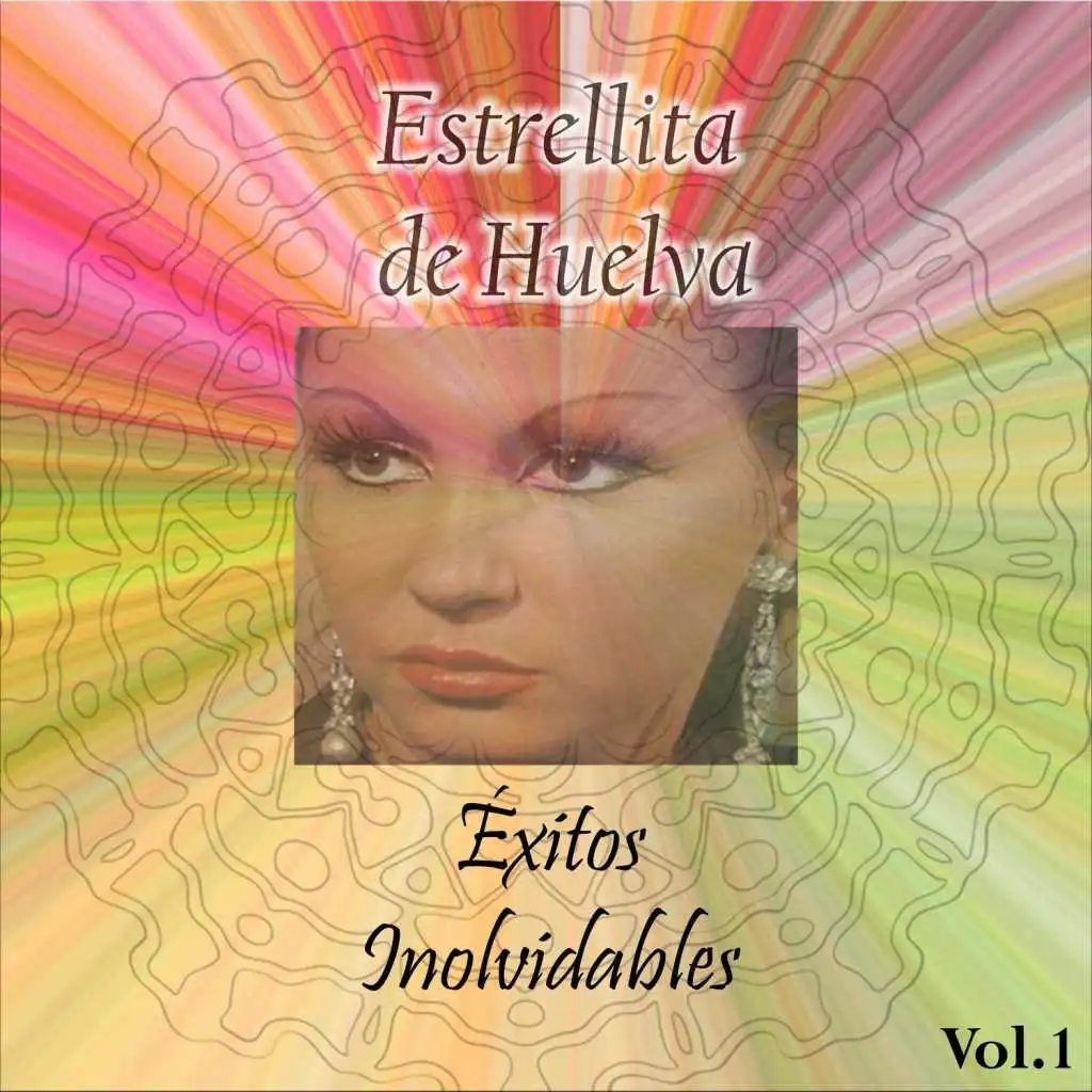 Perlita de Huelva - Éxitos Inolvidables, Vol. 1