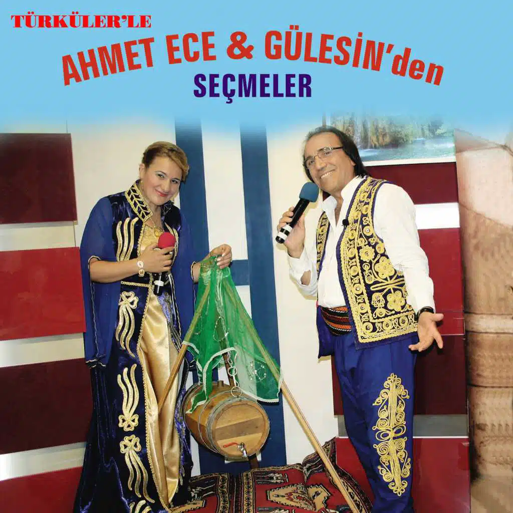 Ahmet Ece & Gülesin