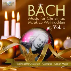 Bach for Christmas/Bach zu Weihnachten, Vol. 1