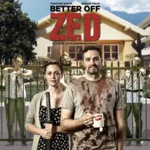 Better off Zed - Original Motion Picture Soundtrack