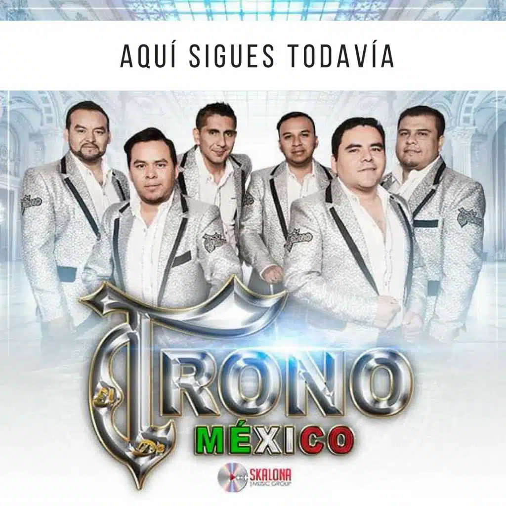 Aquí Sigues Todavía