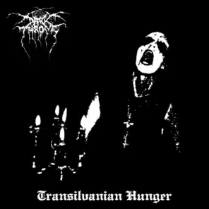 Transilvanian Hunger (Studio)