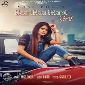 Baari Baari Barsi (Remix)