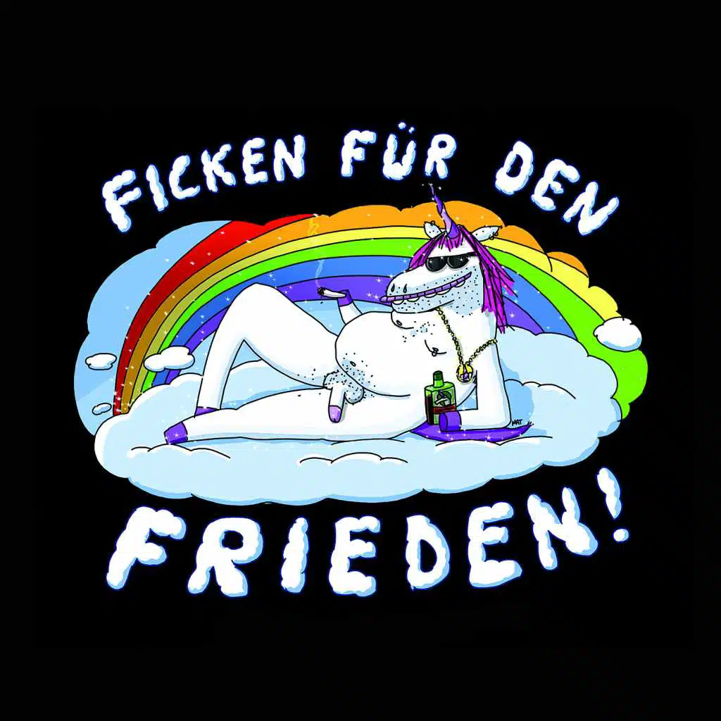 Ficken für den Frieden (feat. Oliver Kalkofe & Peter Rütten)