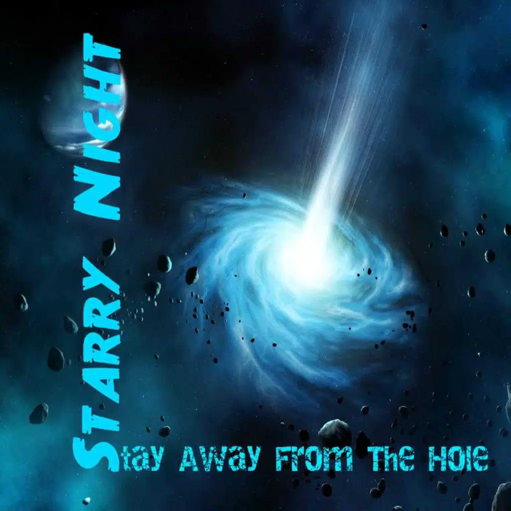 Stay Away From The Hole